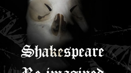 Shakespeare Re-Imagined